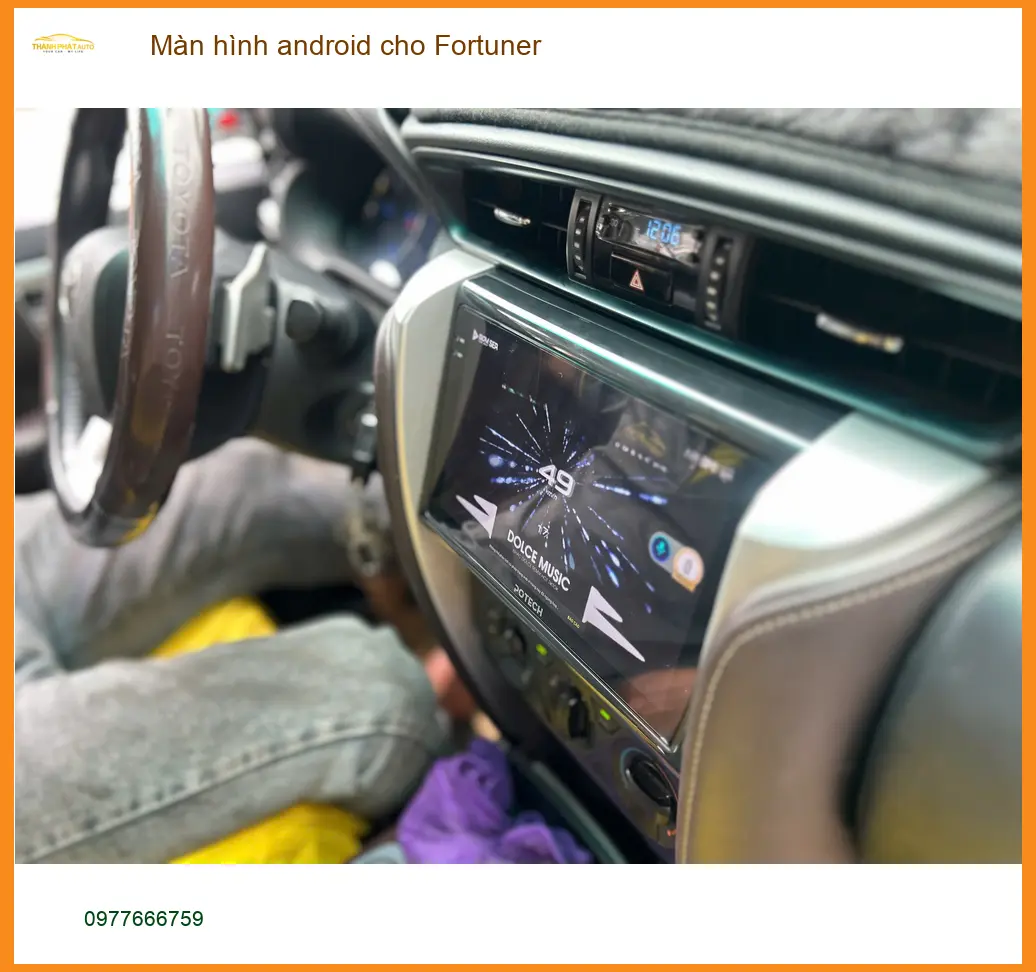 Anh Lâm nâng cấp màn hình android cho Fortuner tại Quận 10 để trải nghiệm công nghệ mới ảnh thực tế 5