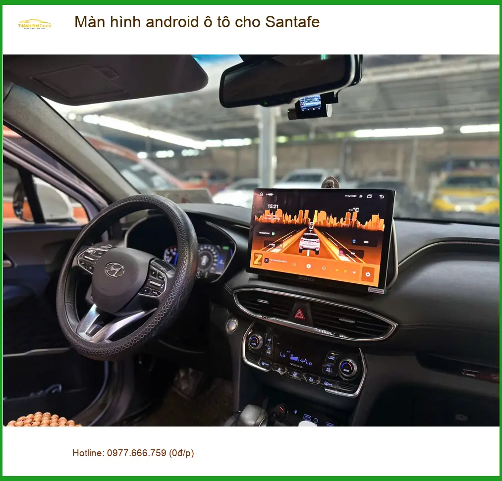 Chị Lan lắp màn hình android ô tô Santafe Quận 12 cho hành trình mới