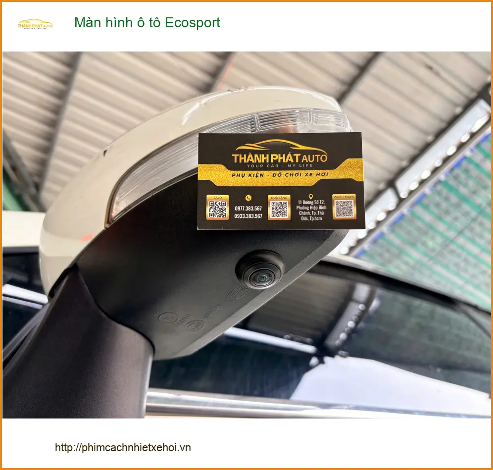 Anh Quốc Anh nâng cấp màn hình Ecosport tại Thủ Đức để lái xe an toàn hơn