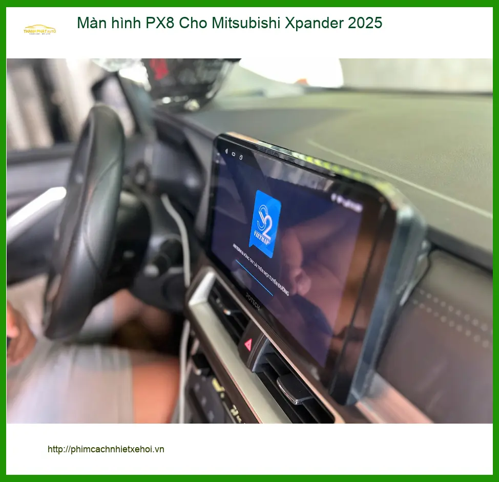 Chị Thuỷ lắp Màn hình PX8 Cho Mitsubishi Xpander 2025 tại Quận Tân Phú uy tín