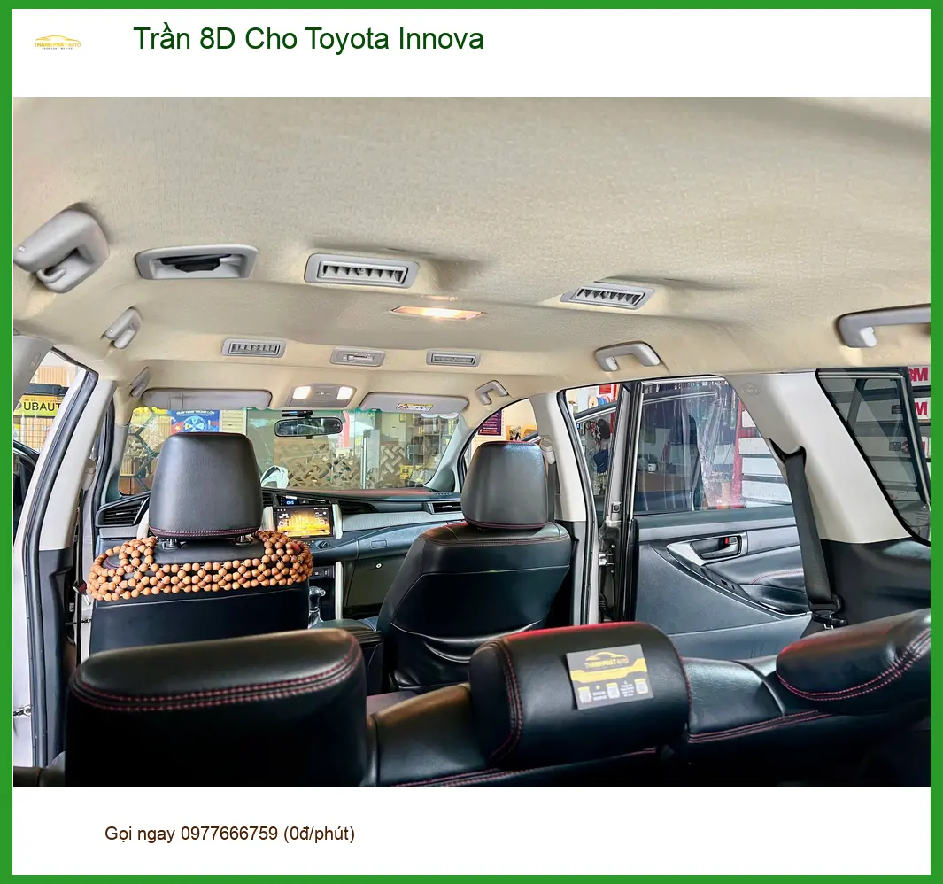 Anh Bách lắp Trần 8D Cho Toyota Innova Quận Tân Phú để nội thất xe thêm sang trọng ảnh thực tế 3