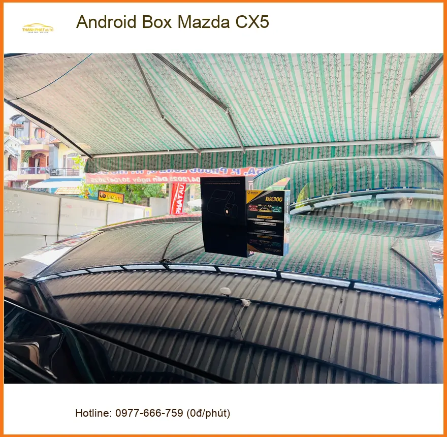 Anh Minh nâng cấp Android Box cho Mazda CX5 tại Quận 2 để nâng tầm giải trí ảnh thực tế 3