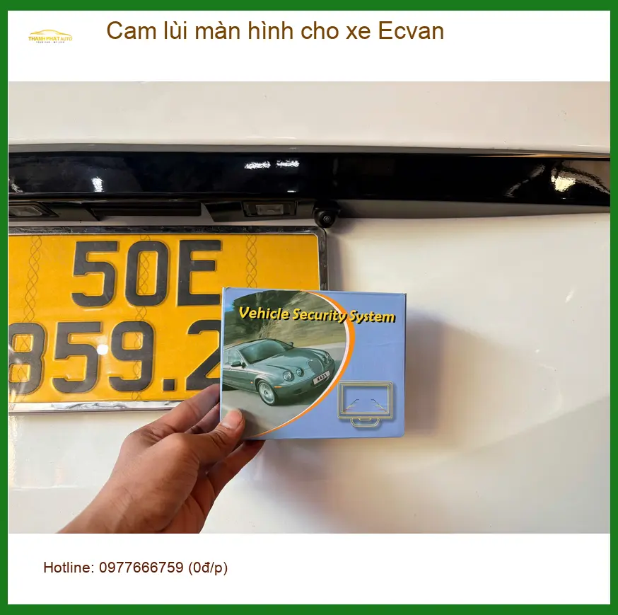 Anh Quang lắp cam lùi màn hình cho xe Ecvan tại Quận 10 để an toàn khi đỗ xe ảnh thực tế 2