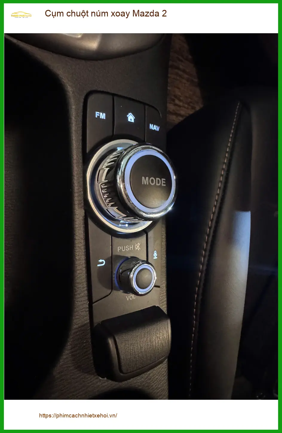 Anh Minh lắp Cụm chuột núm xoay Mazda 2 tại Nhà Bè điều khiển giải trí mượt hơn