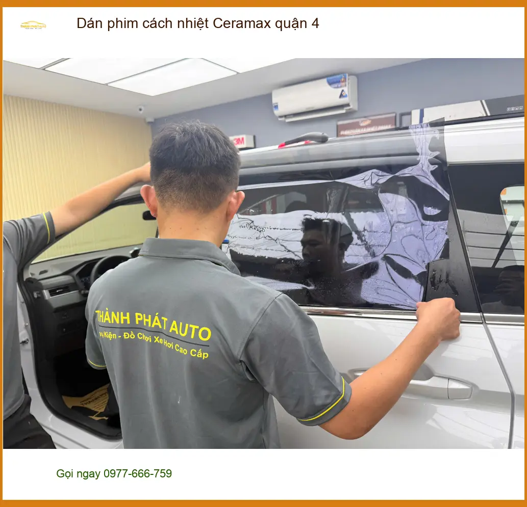 Trung Tâm Dán Phim Cách Nhiệt Ceramax Ô Tô Quận 4 - Thi Công Chuyên Nghiệp ảnh thực tế 2