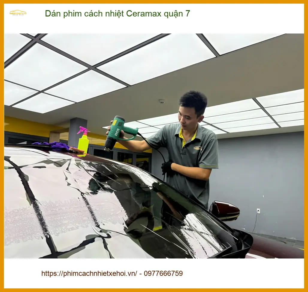 Trung Tâm Dán Phim Cách Nhiệt Ô Tô Ceramax quận 7 - Lắp Đặt Uy Tín TPHCM ảnh thực tế 3