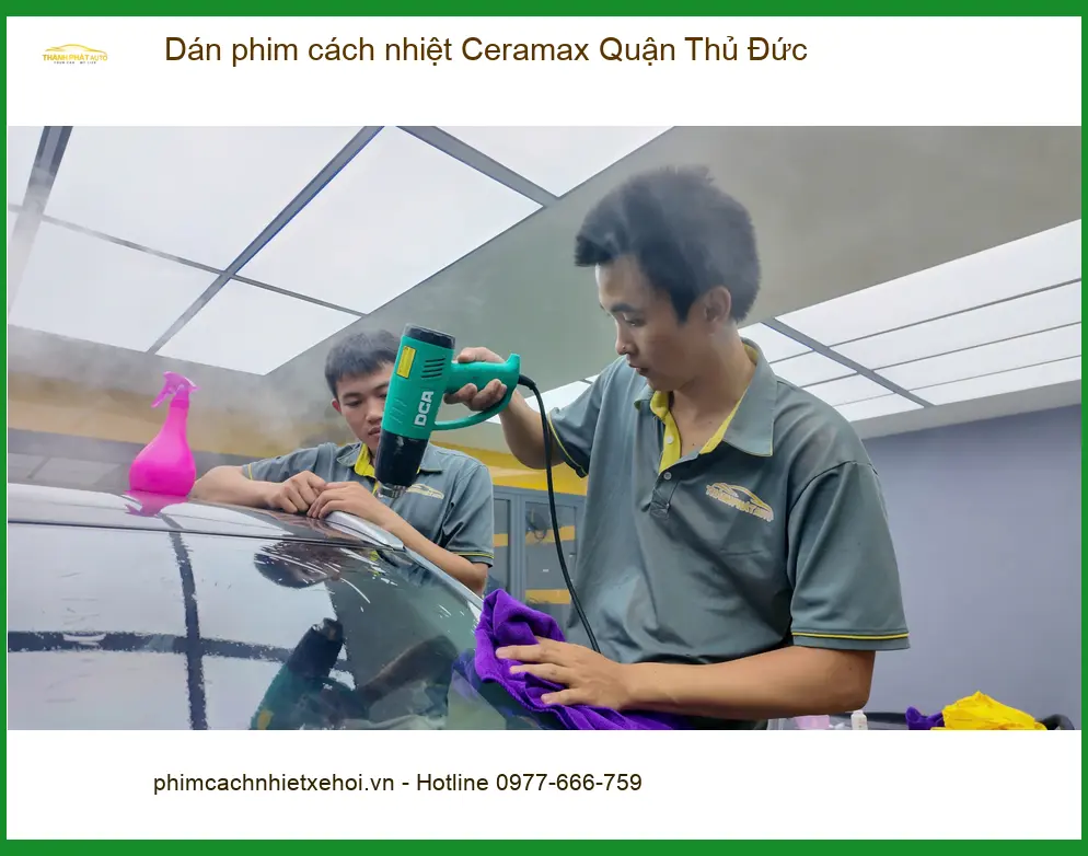 Trung Tâm Dán Phim Cách Nhiệt Ô Tô Ceramax Quận Thủ Đức - Giá Tốt TPHCM ảnh thực tế 2