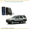 Dán Phim Cách Nhiệt Ford Escape 2005 - Trung Tâm Thi Công Uy Tín TPHCM