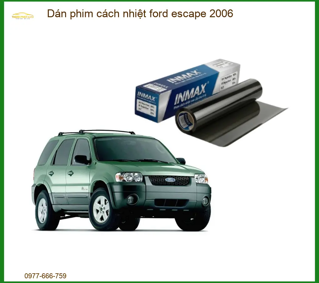 Dán Phim Cách Nhiệt Ford Escape 2006 - Địa Chỉ Lắp Đặt Uy Tín TPHCM