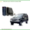 Dán Phim Cách Nhiệt Ford Everest 2006 - Địa Chỉ Lắp Đặt Uy Tín TPHCM