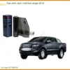 Dán Phim Cách Nhiệt Ford Ranger 2016 - Trung Tâm Thi Công Uy Tín TPHCM