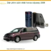 Dán Phim Cách Nhiệt Honda Odyssey 2008 - Trung Tâm Lắp Đặt Uy Tín TPHCM