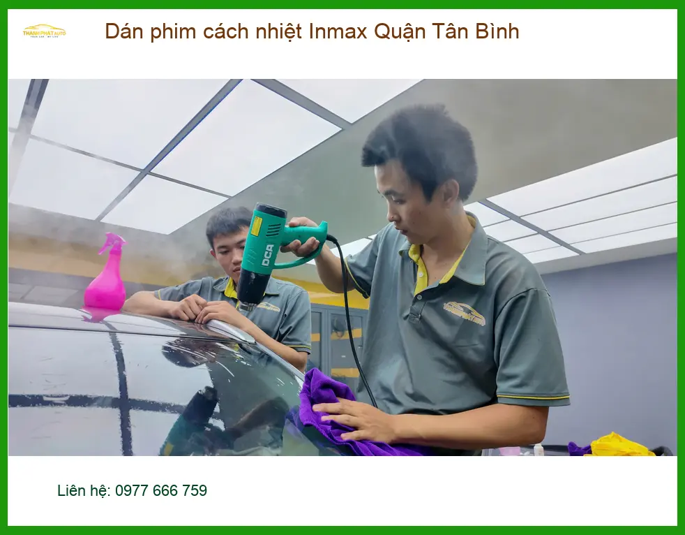 Trung Tâm Dán Phim Cách Nhiệt Inmax Ô Tô Quận Tân Bình - Thi Công Chuyên Nghiệp ảnh thực tế 2