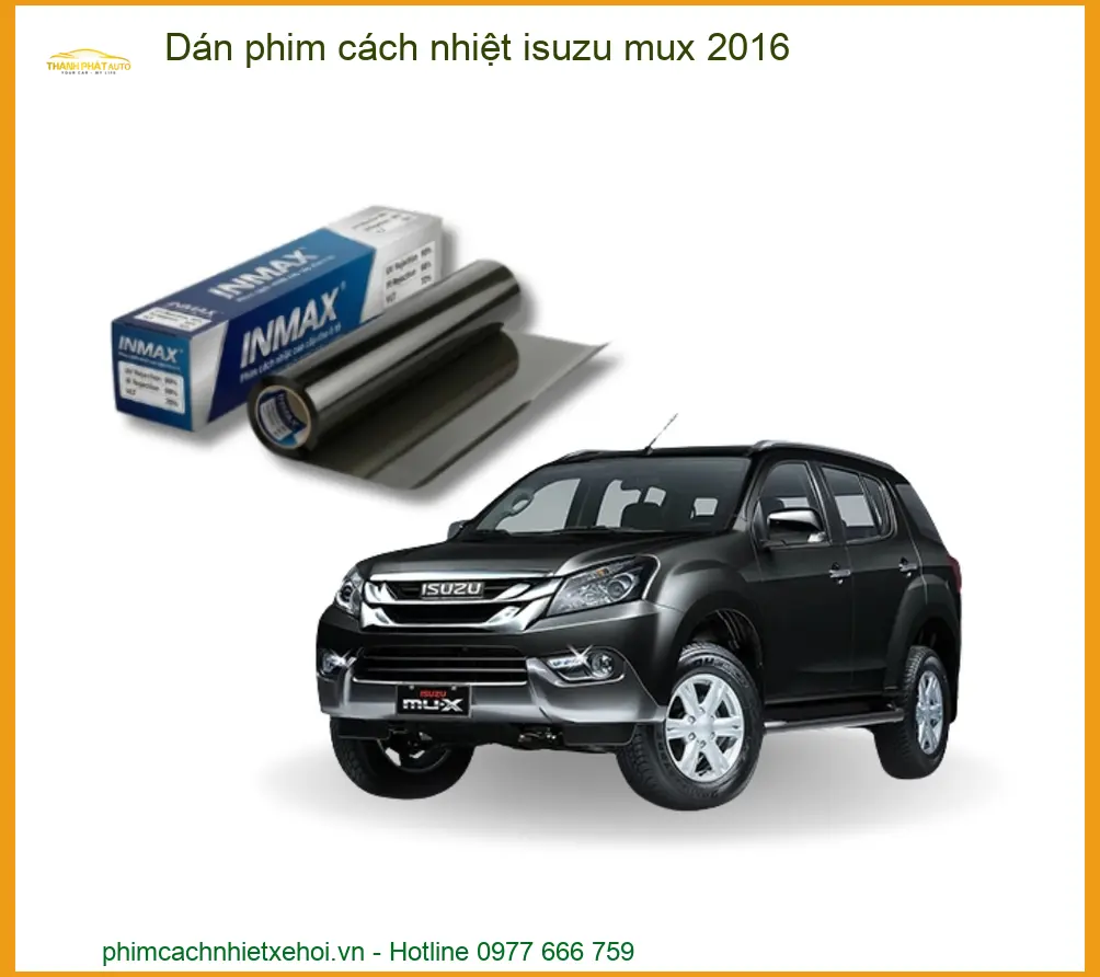 Dán Phim Cách Nhiệt Isuzu Mu-X 2016 - Địa Chỉ Lắp Đặt Chính Hãng TPHCM