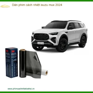 Dán Phim Cách Nhiệt Isuzu MUX 2024 - Trung Tâm Thi Công Uy Tín TPHCM