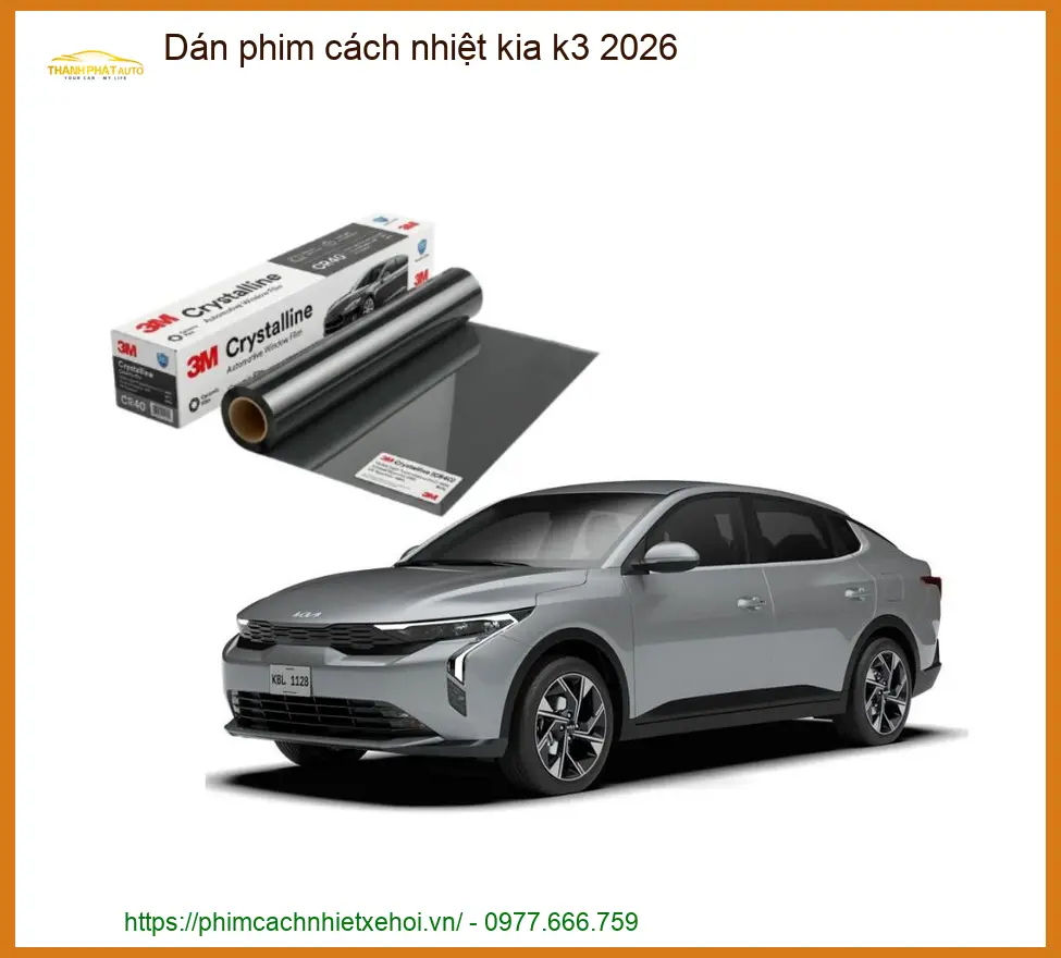 Dán Phim Cách Nhiệt Kia K3 2026 - Địa Chỉ Lắp Đặt Uy Tín TPHCM