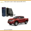 Dán phim cách nhiệt Mazda BT50 2015 - Trung Tâm Thi Công Chính Hãng TPHCM