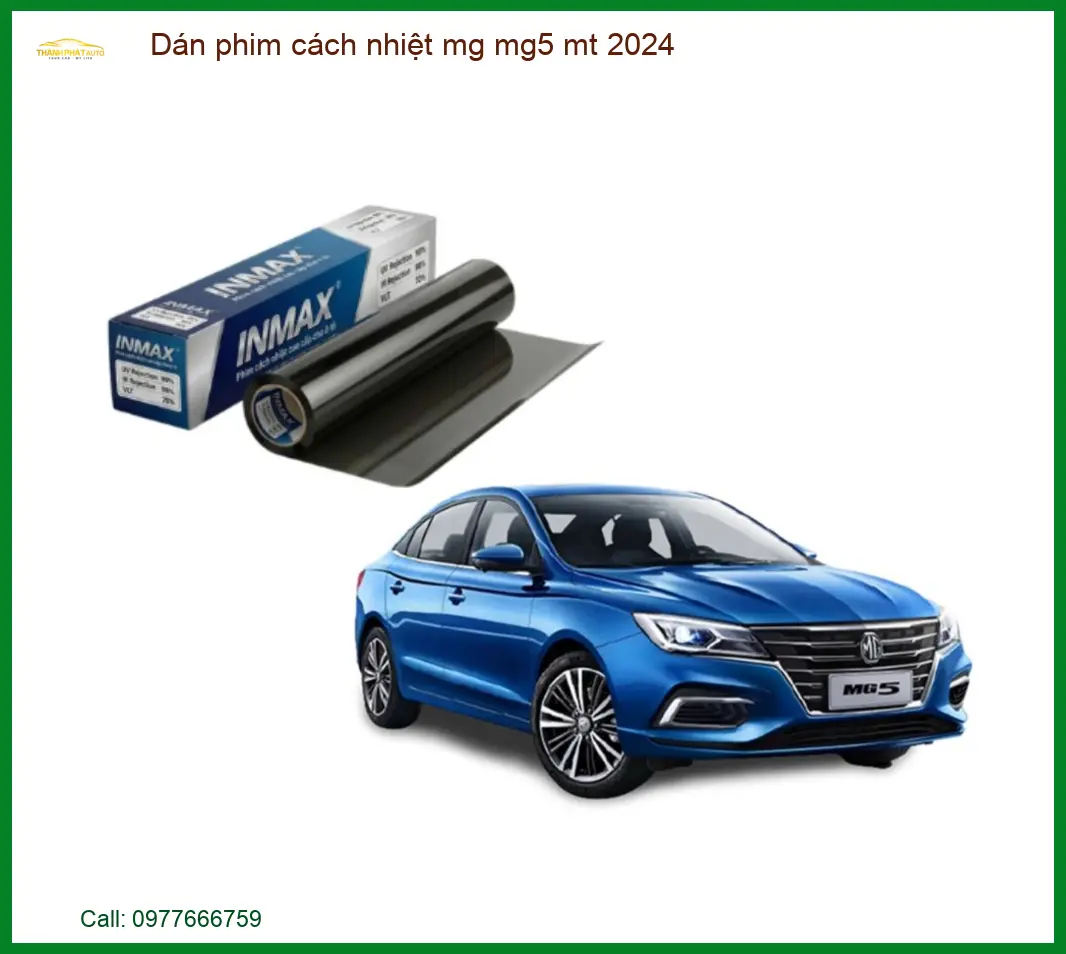 Dán phim cách nhiệt MG MG5 MT 2024 - Trung Tâm Thi Công Uy Tín TPHCM