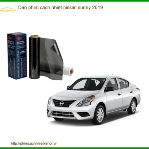 Dán Phim Cách Nhiệt Nissan Sunny 2019 - Trung Tâm Thi Công Chính Hãng TPHCM