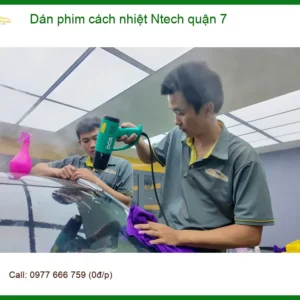 Trung Tâm Dán Phim Cách Nhiệt Ntech Ô Tô Quận 7 - Thi Công Chuyên Nghiệp