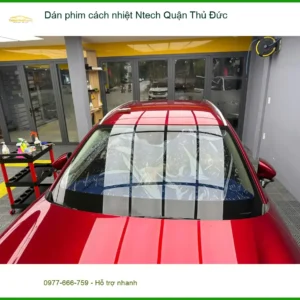 Nơi Dán Phim Cách Nhiệt Ô Tô Ntech Quận Thủ Đức - Giá Tốt TPHCM