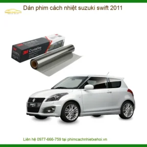 Phim Cách Nhiệt Suzuki Swift 2011 - Trung Tâm Thi Công Chính Hãng TPHCM