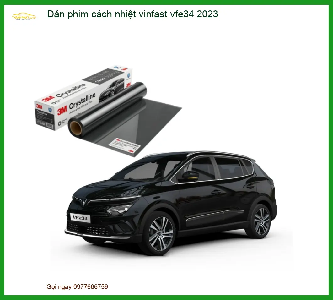Phim cách nhiệt VinFast VF e34 2023 - Địa Chỉ Thi Công Uy Tín TPHCM