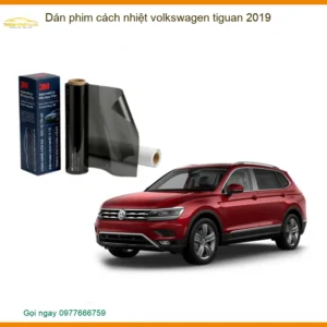 Dán phim cách nhiệt Volkswagen Tiguan 2019 - Địa Chỉ Lắp Đặt Uy Tín TPHCM