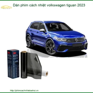 Dán Phim Cách Nhiệt Volkswagen Tiguan 2023 - Trung Tâm Lắp Đặt Uy Tín TPHCM