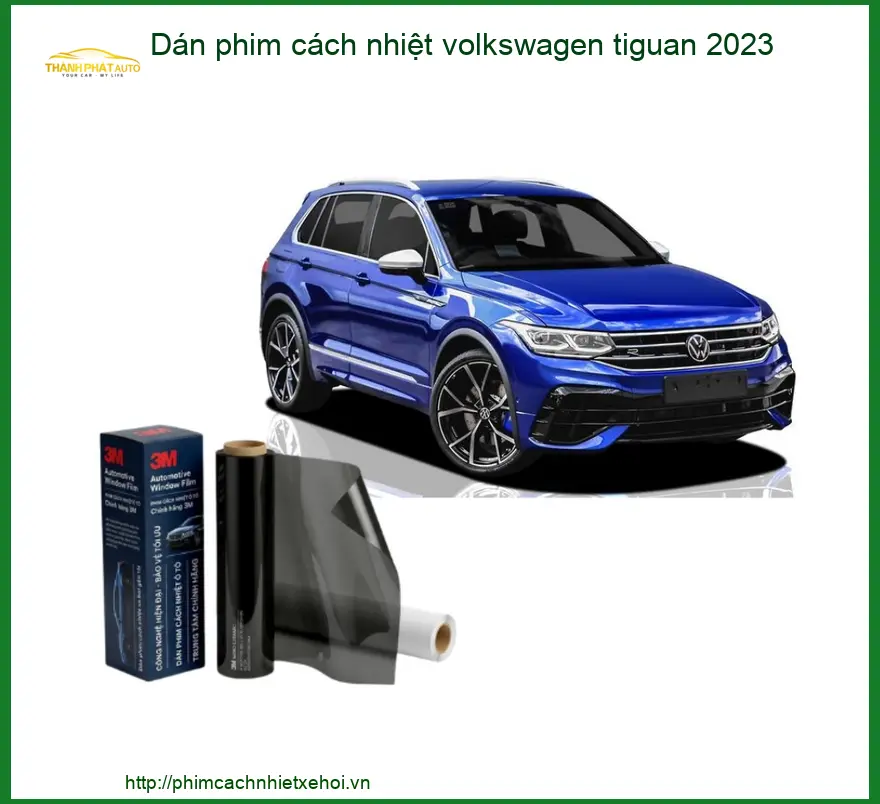 Dán Phim Cách Nhiệt Volkswagen Tiguan 2023 - Trung Tâm Lắp Đặt Uy Tín TPHCM