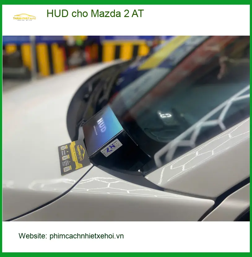 Chị Thảo lắp HUD cho Mazda 2 AT tại Củ Chi để lái xe an toàn hơn ảnh thực tế 2