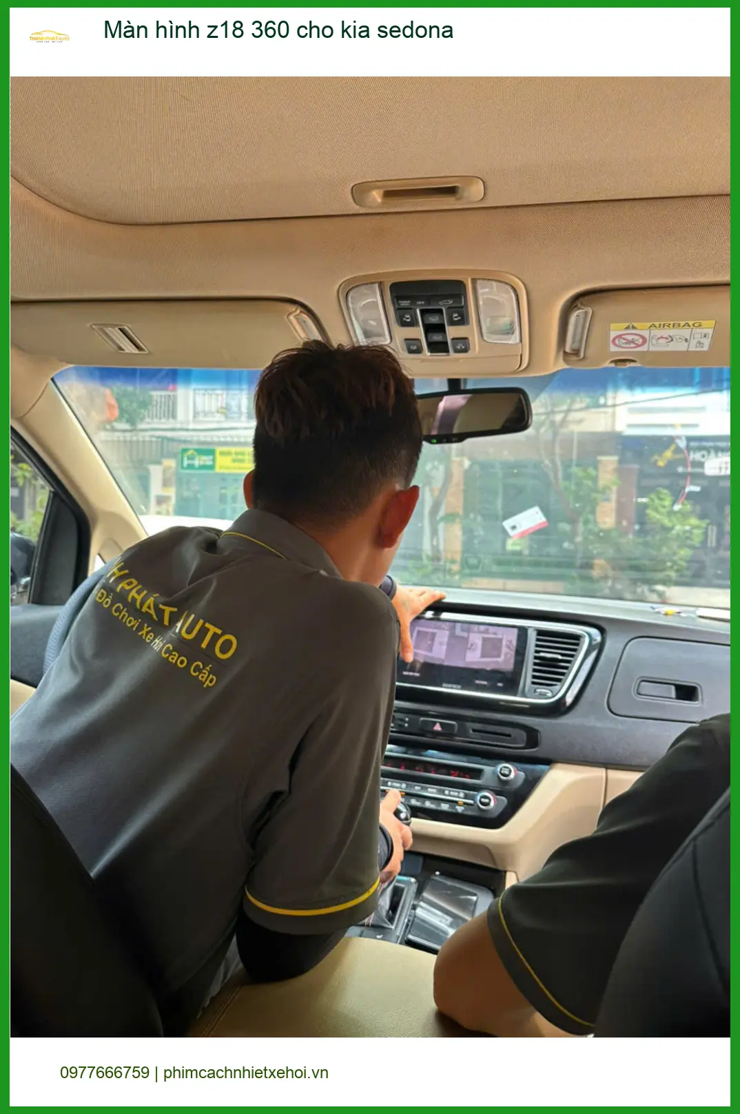 Anh Huy lắp màn hình Z18 360 cho Kia Sedona tại Quận Tân Bình để lái xe an toàn hơn