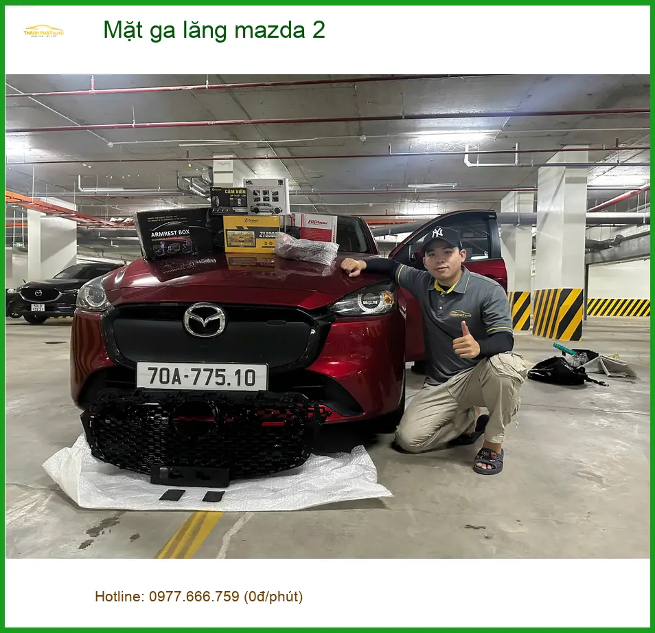 Địa chỉ độ Mặt ga lăng Mazda 2 Quận 12 uy tín cho Anh Bách muốn thay mới ảnh thực tế 2