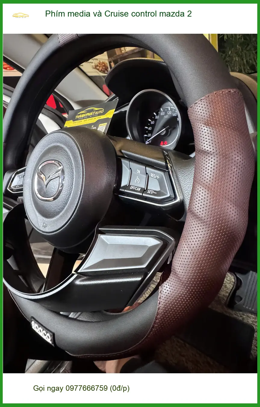 Anh Khải lắp Phím media và Cruise control Mazda 2 Quận Huyện Hóc Môn tiện ích