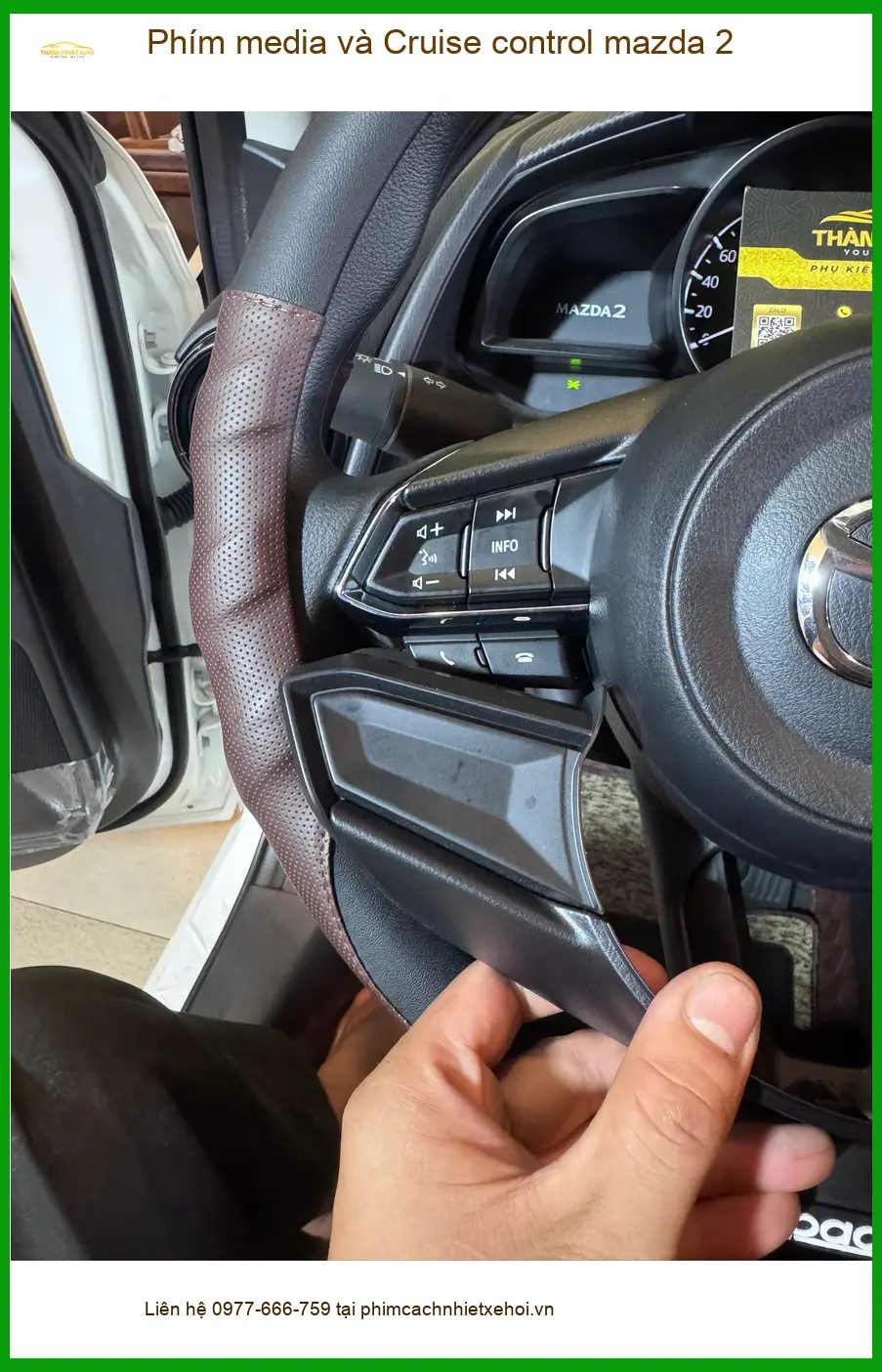 Anh Khải lắp Phím media và Cruise control Mazda 2 Quận Huyện Hóc Môn tiện ích ảnh thực tế 2