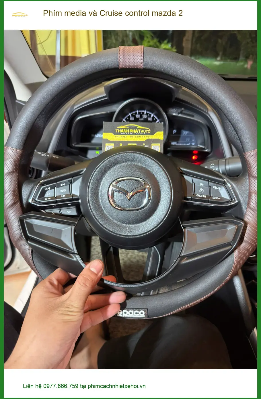 Anh Khải lắp Phím media và Cruise control Mazda 2 Quận Huyện Hóc Môn tiện ích ảnh thực tế 5