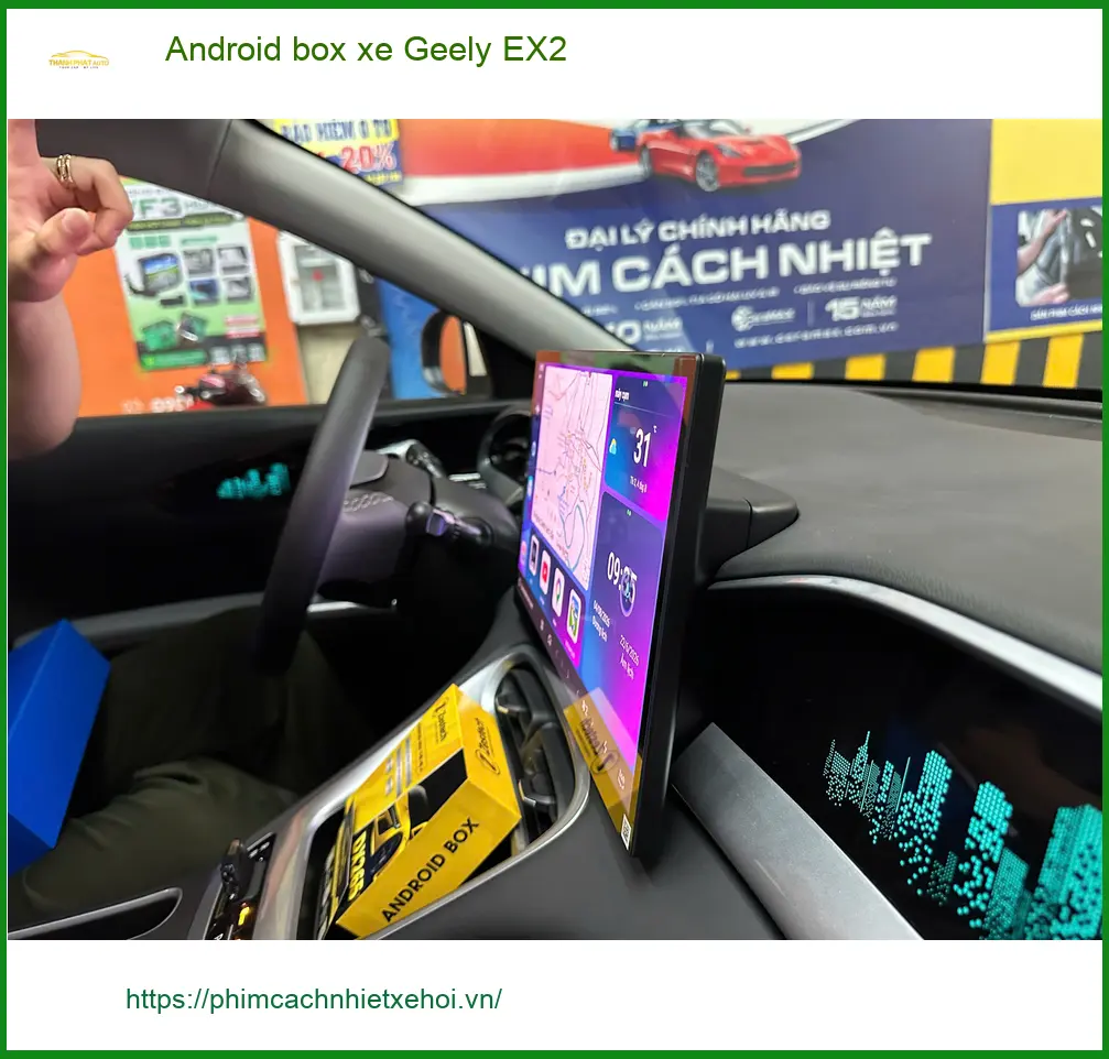 Cô Thùy lắp Android box xe Geely EX2 tại Quận 7 để nâng tầm trải nghiệm giải trí