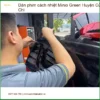 Trung Tâm Dán Phim Cách Nhiệt Ô Tô phim cách nhiệt Minio Green Huyện Củ Chi - Giá Tốt TPHCM