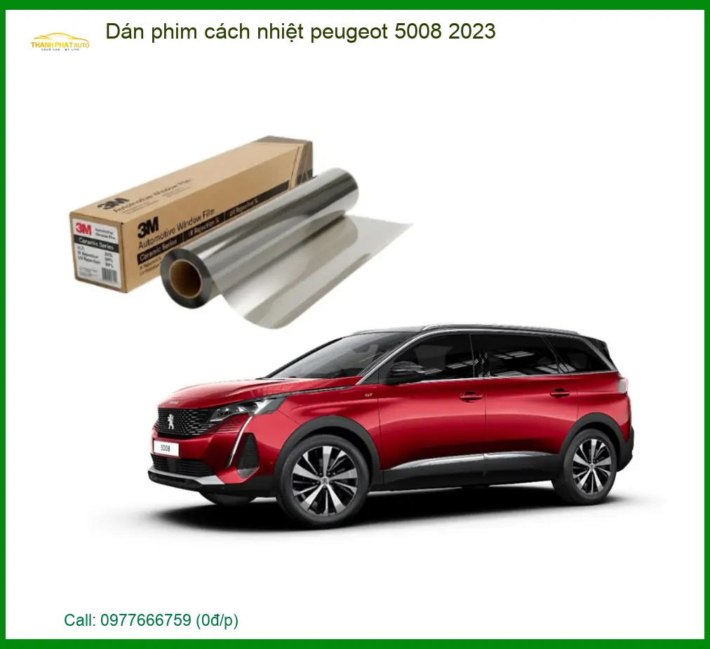 Dán Phim Cách Nhiệt Peugeot 5008 2023 - Trung Tâm Thi Công Chính Hãng TPHCM