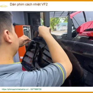 Dán Phim Cách Nhiệt Xe VinFast VF2 - Trung Tâm Lắp Đặt Chính Hãng TPHCM