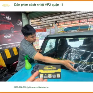 Trung Tâm Dán Phim Cách Nhiệt Ô Tô phim cách nhiệt VF2 quận 11 - Thi Công Chuyên Nghiệp