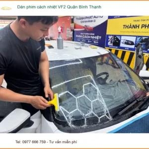 Nơi Dán Phim Cách Nhiệt Ô Tô phim cách nhiệt VF2 Quận Bình Thạnh - Giá Tốt TPHCM