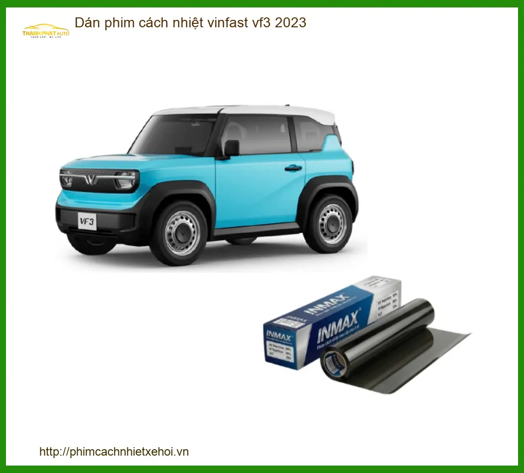 Dán Phim Cách Nhiệt VinFast VF3 2023 - Địa Chỉ Lắp Đặt Uy Tín TPHCM