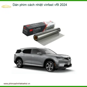 Dán Phim Cách Nhiệt Vinfast VF9 2024 - Địa Chỉ Thi Công Uy Tín TPHCM