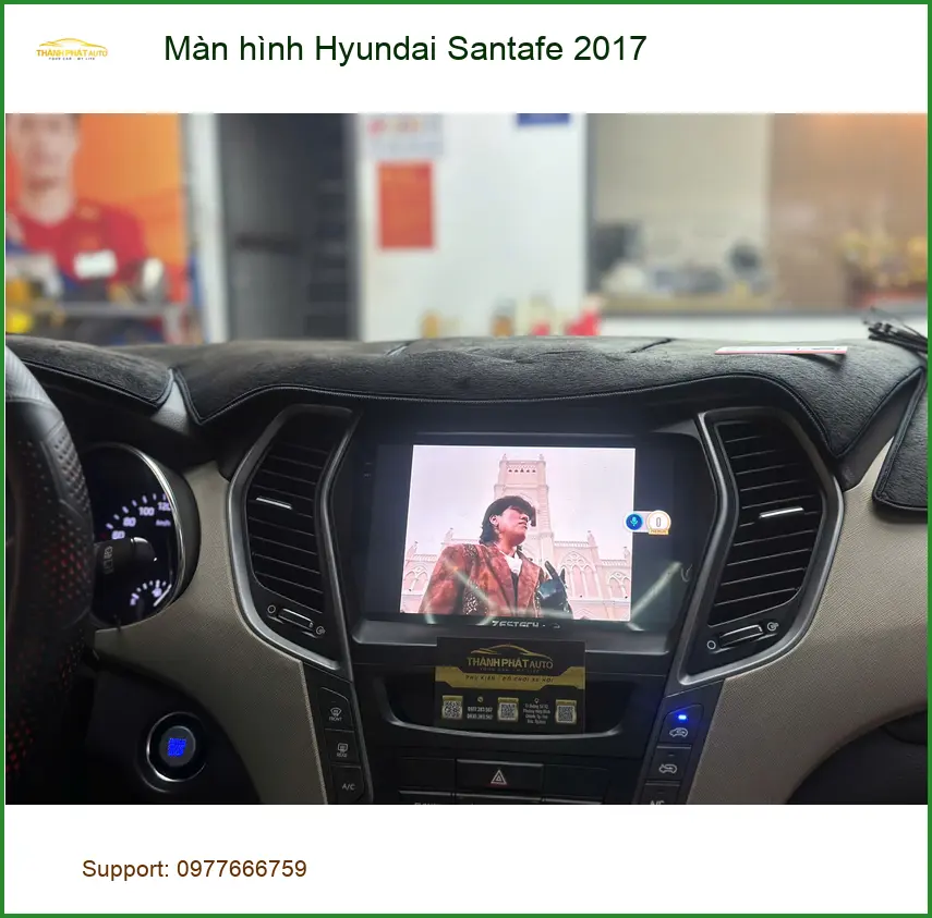 Anh Khang lắp màn hình Hyundai Santafe 2017 tại Quận 12 vì màn zin đã cũ