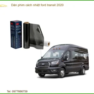 Dán phim cách nhiệt Ford Transit 2020 - Địa Chỉ Lắp Đặt Uy Tín TPHCM