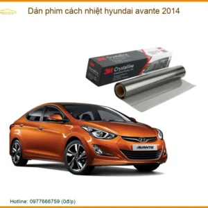 Dán Phim Cách Nhiệt Hyundai Avante 2014 - Trung Tâm Lắp Đặt Chính Hãng TPHCM