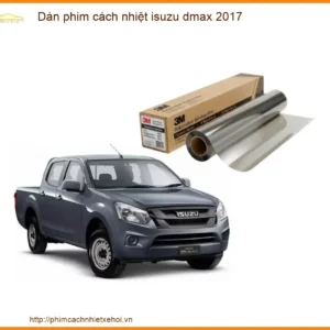 Dán Phim Cách Nhiệt Isuzu Dmax 2017 - Trung Tâm Thi Công Chính Hãng TPHCM