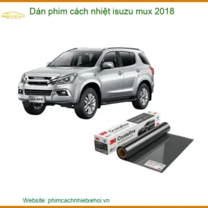 Dán Phim Cách Nhiệt Isuzu Mu-X 2018 - Trung Tâm Lắp Đặt Chính Hãng Giá Tốt TPHCM