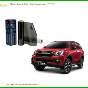 Dán Phim Cách Nhiệt Isuzu MU-X 2020 - Trung Tâm Thi Công Chính Hãng TPHCM